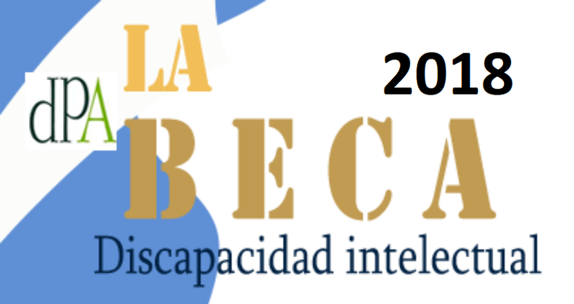 Beca 2018 destinada a persona con discapacidad psíquica, del tipo discapacidad intelectual Beca 2018 destinada a persona con discapacidad psíquica, del tipo discapacidad intelectual