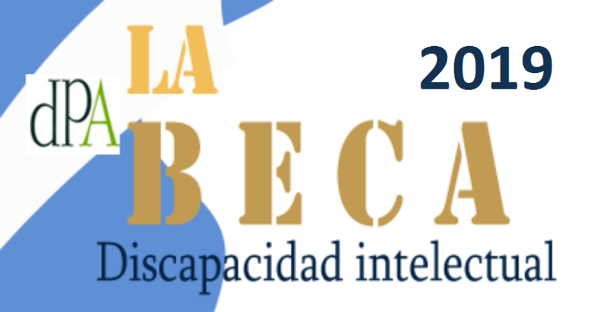 Beca 2019 destinada a persona con discapacidad psíquica, del tipo discapacidad intelectual Beca 2019 destinada a persona con discapacidad psíquica, del tipo discapacidad intelectual