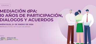Jornada MEDIACIÓN dPA: 10 años de participación, diálogo y acuerdos