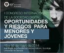 I CONGRESO INTERNACIONAL DE LA SOCIEDAD DIGITAL I CONGRESO INTERNACIONAL DE LA SOCIEDAD DIGITAL