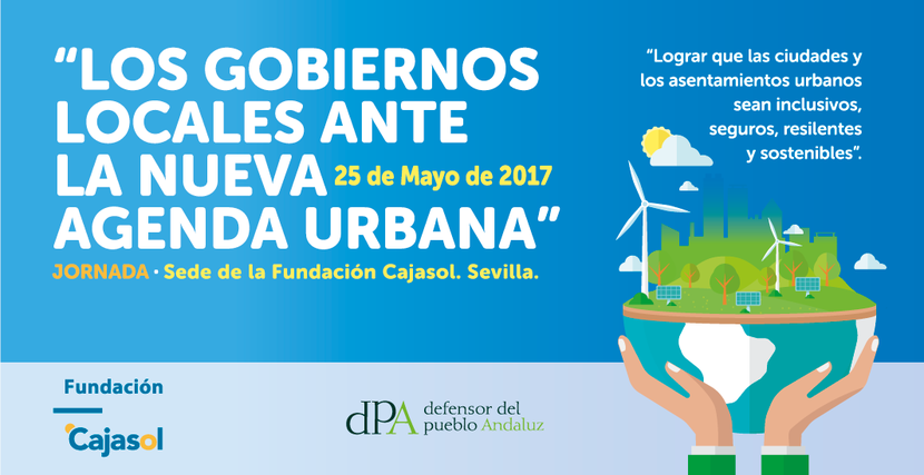 CONCLUSIONES de la jornada "Los Gobiernos Locales ante la Nueva Agenda Urbana" CONCLUSIONES de la jornada "Los Gobiernos Locales ante la Nueva Agenda Urbana"