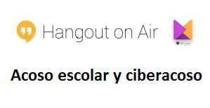 ACOSO ESCOLAR Y CIBERACOSO: Hangout on Air. #debatesMedialabUGR