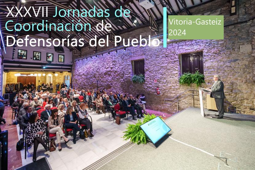 37 Jornadas de Coordinación de Defensorías del Pueblo. Vitoria 2024