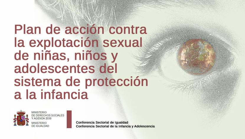 Plan de acción contra la explotación sexual de niñas, niños y adolescentes del sistema de protección a la infancia