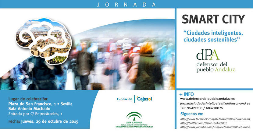 Jornada sobre “Ciudades inteligentes, ciudades sostenibles” Jornada sobre “Ciudades inteligentes, ciudades sostenibles”